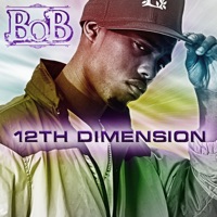 12th Dimension - EP - B.o.B