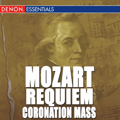 Mozart: Requiem - Coronation Mass