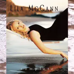 Complete - Lila McCann