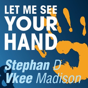 Let Me See Your Hand - EP