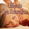 Ultimate Spa Relaxation (Nature Sounds With Relaxing Music) - Best Relaxing Music