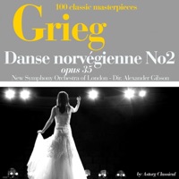 Grieg : Danse norvégienne No. 2, Op. 35 (100 classic masterpieces) - Single - The New Symphony Orchestra Of London & Alexander Gibson