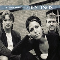 Destinos - Marialy Pacheco Trio