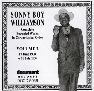 Sonny Boy Williamson Vol. 2 (1938-1939)