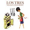 Los Tres - Camino