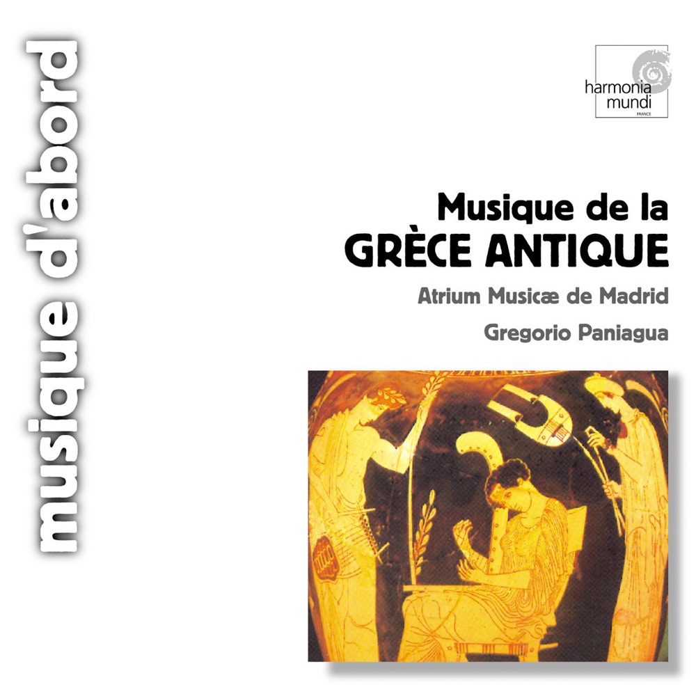 Обложка альбома «Ancient Greek Music» — Madrid Atrium Musicae & Gregorio Paniagua