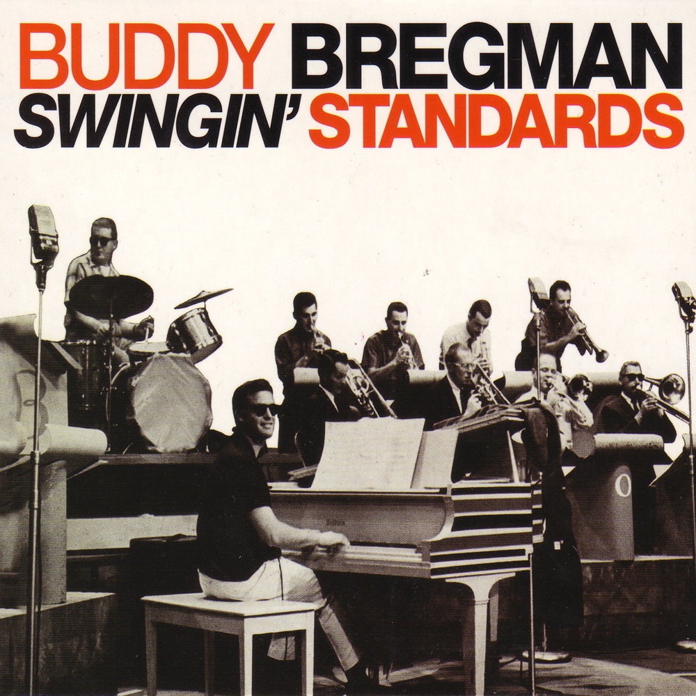 Обложка альбома «Swingin' Standards» — Buddy Bregman