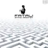 Fatali - Change the Universe