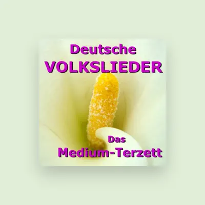 Listen to Medium-Terzett, watch music videos, read bio, see tour dates & more!