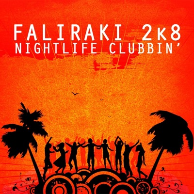 Faliraki 2k8 Nightlife Clubbin'