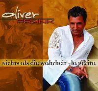 Nichts als die Wahrheit — Oliver Frank