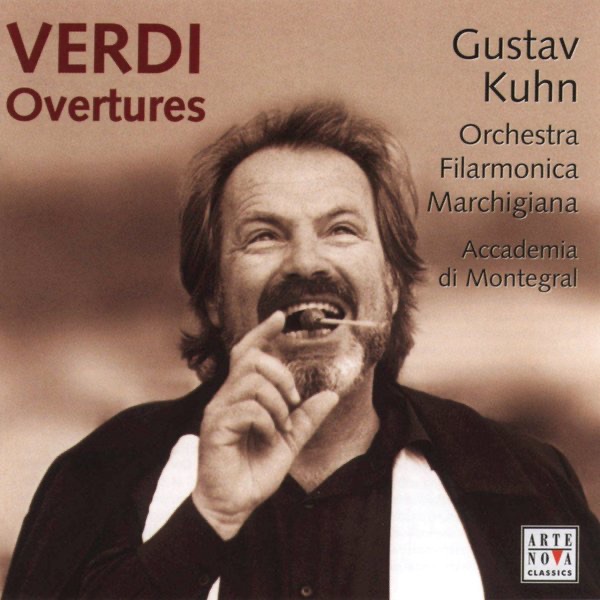 Обложка альбома «Verdi: Overtures» — Gustav Kuhn & Orchestra Filarmonica Marchigiana
