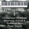 Synthesizer 1 - A Compilation Of Original Electronica, Ambient & Synthesizer Music, 2010