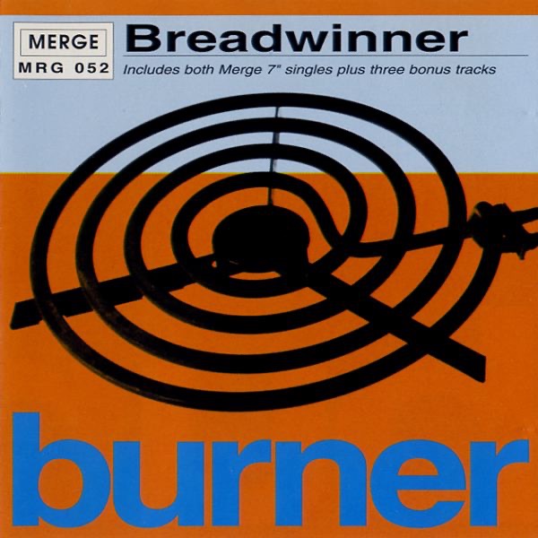 Burner by Breadwinner