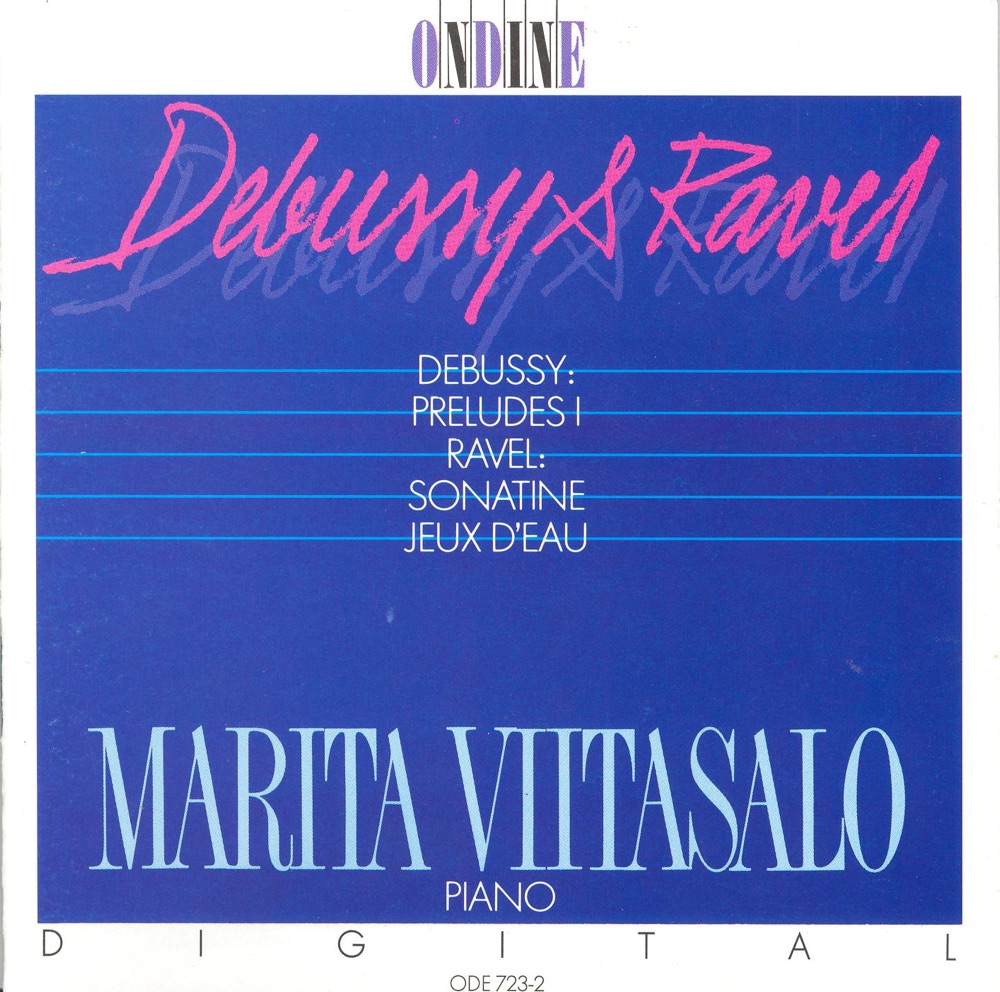 Обложка альбома «Debussy: Preludes, Book 1, Ravel: Sonatine, Jeux D'eau» — Marita Viitasalo
