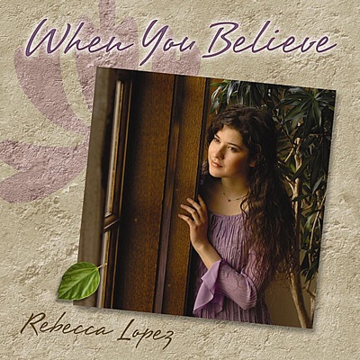 When You Believe