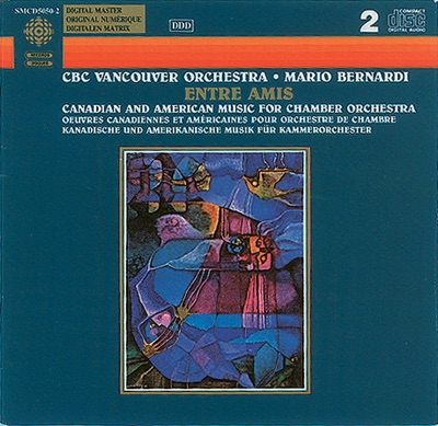 Entre Amis - Canadian and American Music for Chamber Orchestra