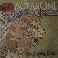 No Looking Back - Act As One