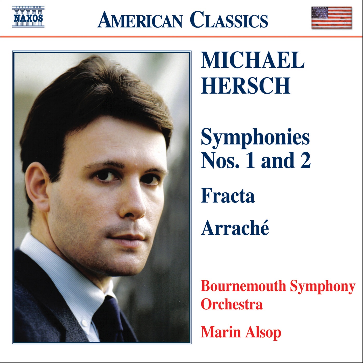 Hersch: Symphonies Nos. 1 & 2, Fracta, Arrache