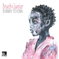 Runway To Kenia - Bruch & Junior
