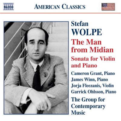 Wolpe: The Man from Midian, Violin Sonata