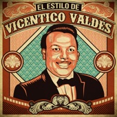 El Estilo De Vicentico Valdes artwork