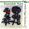 Ensemble Nord - Mosaique Musicale Op. 54