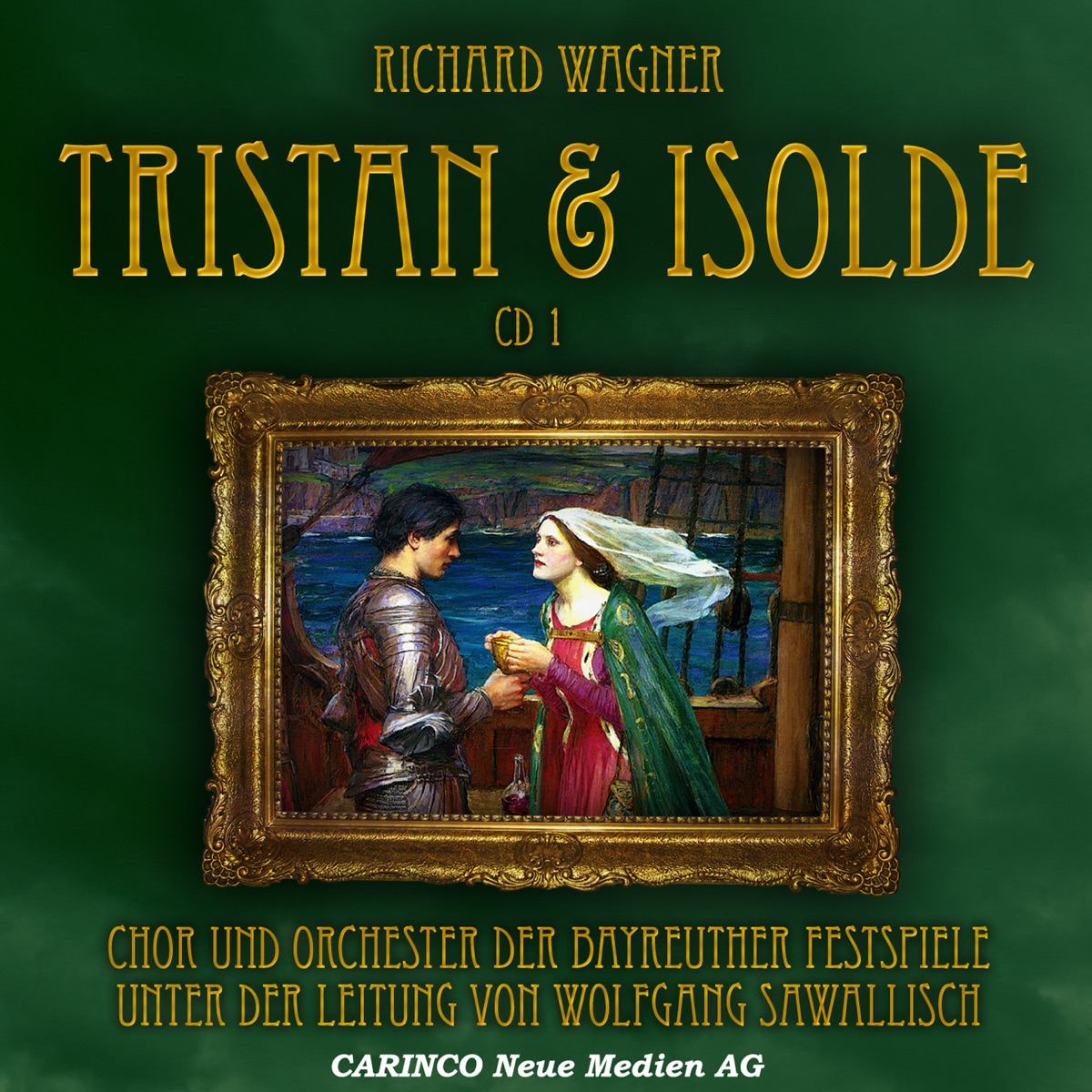 Wagner: Tristan & Isolde, Vol. 1