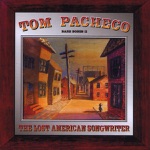 Tom Pacheco - John Wilkes Booth