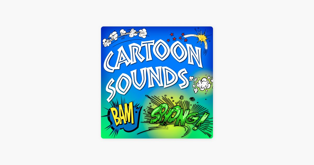 ‎Cartoon Sounds - Album by Sound Effects Library - Apple Music
