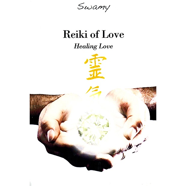Обложка альбома «Reiki of Love - Healing Love» — Swamy