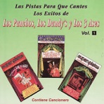 Las Pistas Para Que Cantes los Exitos de los Dandy's, los 3 Ases y los Panchos Vol. 1