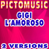 Gigi l'amoroso (Instrumental Version) [Karaoke Version]
