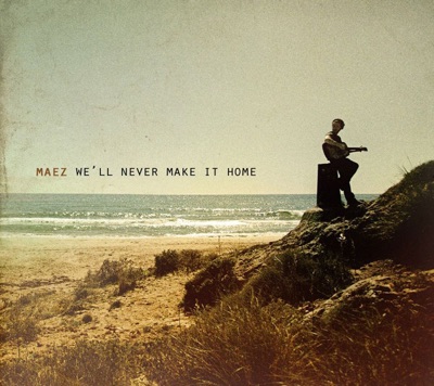 We'll Never Make It Home