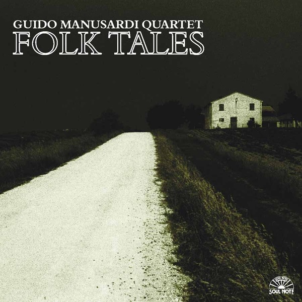 Обложка альбома «Folk Tales» — Guido Manusardi Quartet