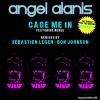 Cage Me In (Sebastien Leger Remix)