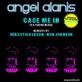 Cage Me In (Sebastien Leger Remix)
