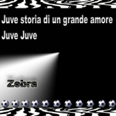 Cover art for Juve storia di un grande amore by Zebra