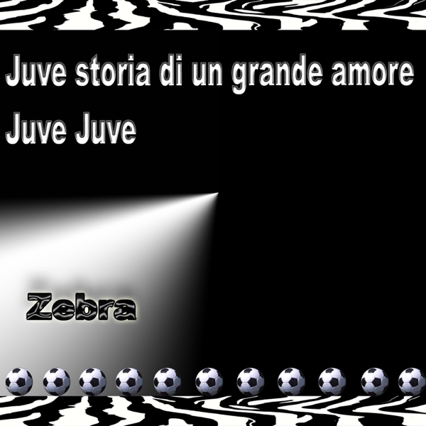 Juve storia di un grande amore — Zebra
