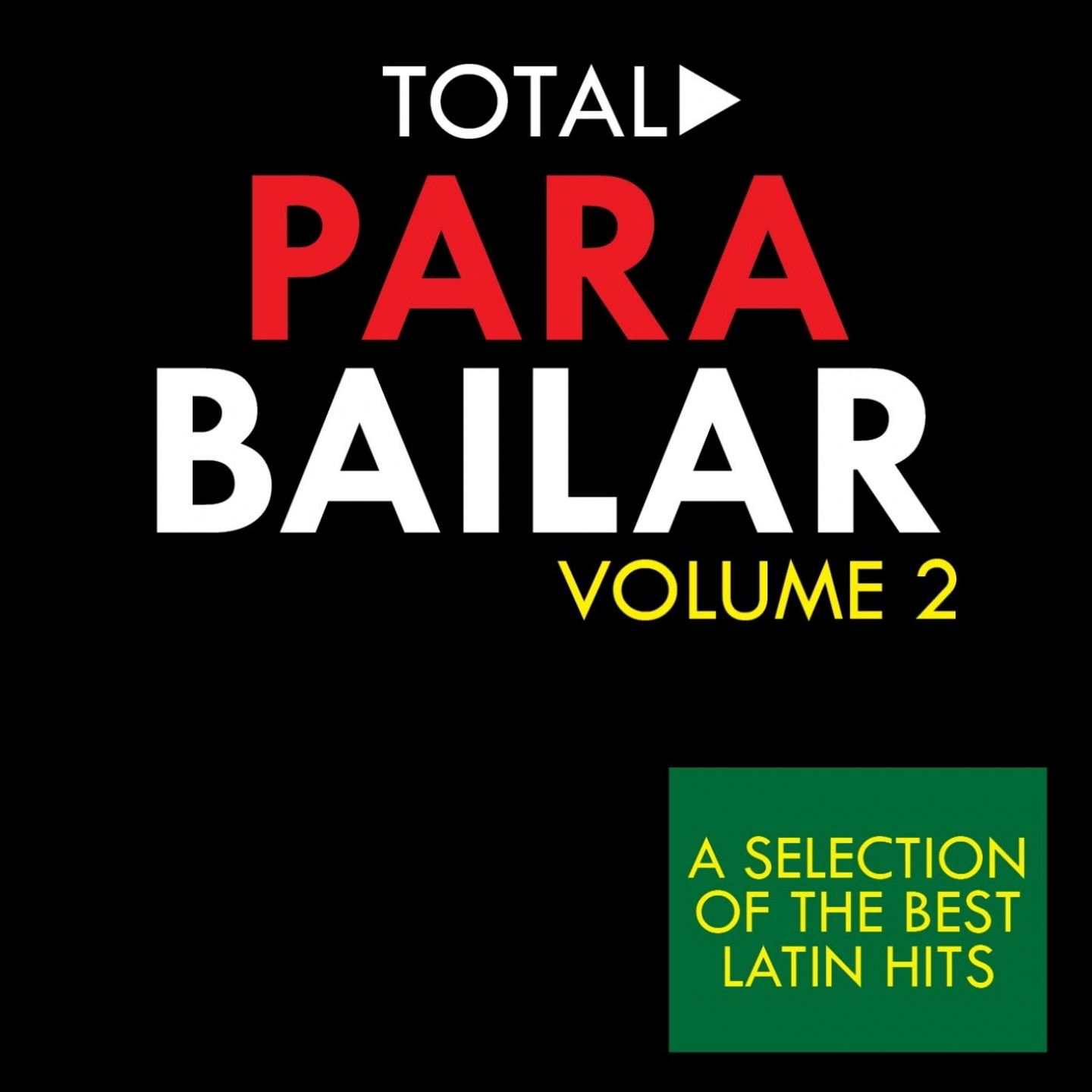 Total Para Bailar, Vol. 2