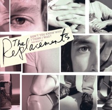 The Replacements - Within Your Reach - 2006 Remaster