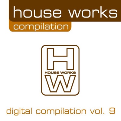 House Works – Digital Compilation, Vol. 9