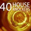 40 House Knockers, Volume 2, 2009