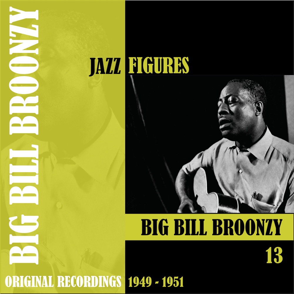 Обложка альбома «Jazz Figures: Big Bill Broonzy, Vol. 13 (1945-1951)» — Big Bill Broonzy