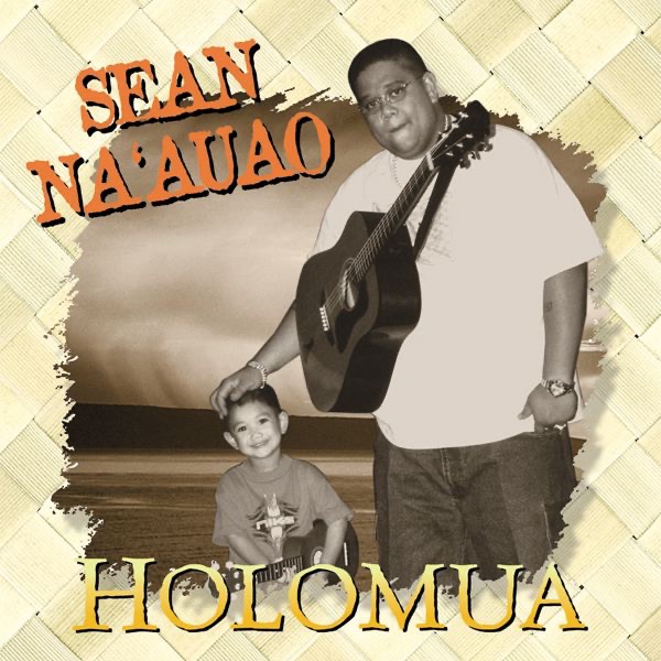 Обложка альбома «Holomua» — Sean Na'auao