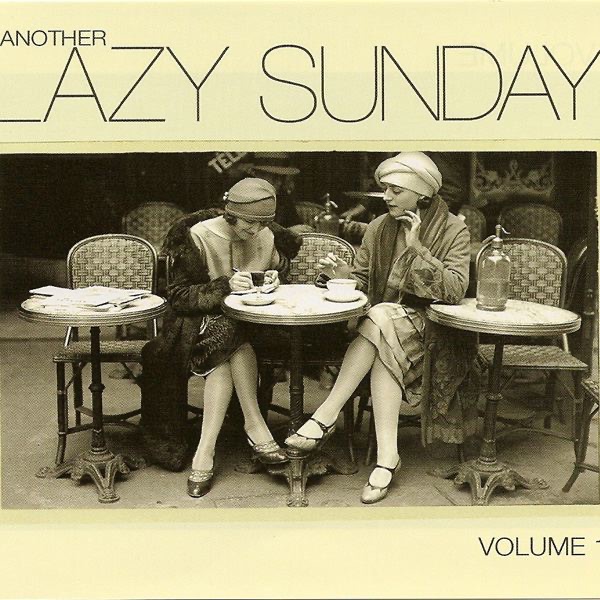 Another Lazy Sunday - Volume One