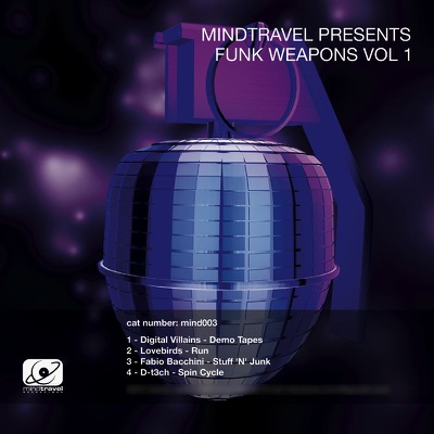 Mindtravel Presents Funk Weapons Vol. 1