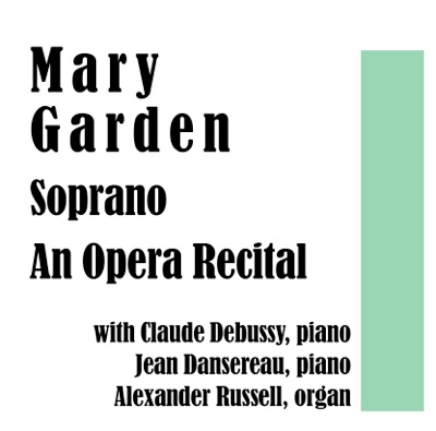 Soprano: An Opera Recital