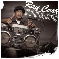 Bumpin' My Music (Featuring Scarface) - Single - Ray Cash featuring Scarface