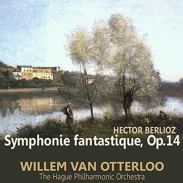 Обложка альбома «Berlioz: Symphonie fantastique, Op. 14» — The Hague Philharmonic & Willem van Otterloo